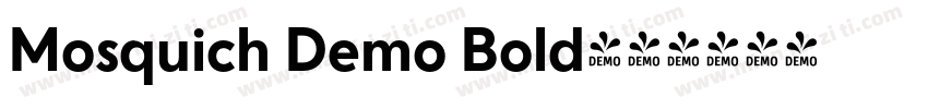Mosquich Demo Bold字体转换